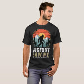 Bigfoot Saw Me But Nobody Believes Him Humor Funny Tシャツ (正面フル)