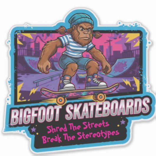 Bigfoot Skateboards-Break The Stereotypes シール (正面)