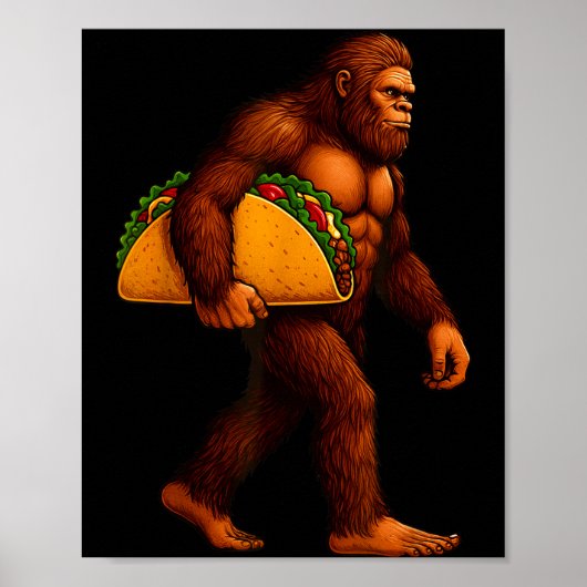 Bigfoot Taco Sasquatch Walking Taco Funny Shirt Me ポスター (正面)