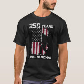 Bigfoot USA 250 Still Searching 1776–2026 Tシャツ (正面)