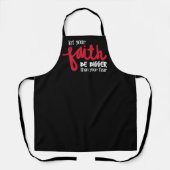 Bigger than your fear エプロン (正面)