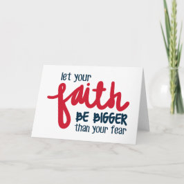 Bigger than your fear カード