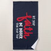 Bigger than your fear ビーチタオル (正面)