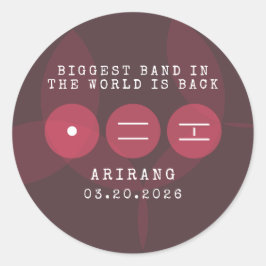Biggest Band in the World Is Back ARIRANG Comeback ラウンドシール