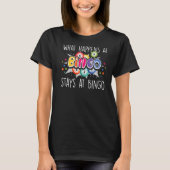 Bigno Stays At Bingo Gamble Bingo Tシャツ (正面)