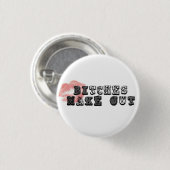 Biitchesはボタンを作ります 缶バッジ (正面&裏面)