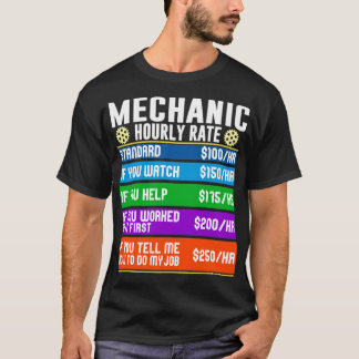 Bike Mechanic Auto Mechanic Hourly Rates Tシャツ
