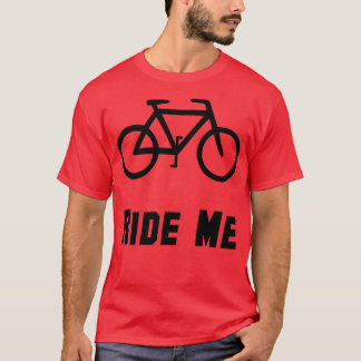 Bike Ride Me Tシャツ