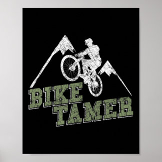 Bike Tamer Mtb - 面白いマウンテンバイクとダウンヒルのおもしろTシャツ ポスター