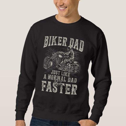 Biker Dad Motorcycle Christmas or Father's Day スウェットシャツ (正面)