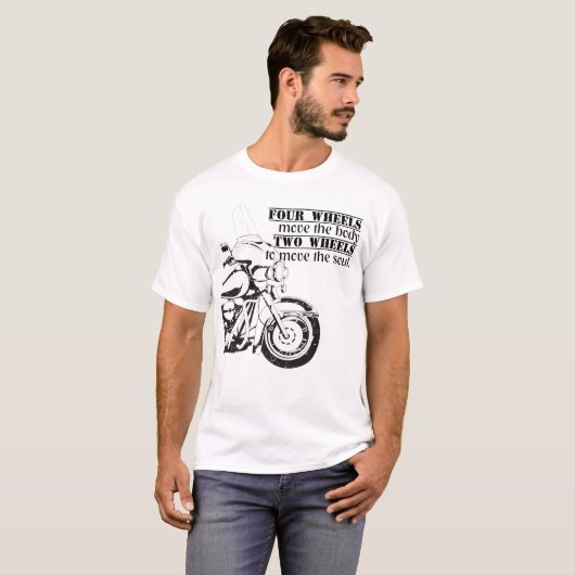 Biker Motorrad Two Wheels Move The Soul Spruch Tシャツ (正面フル)
