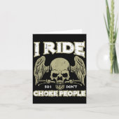 Biker Ride So I Dont Choke People Funny Motorcycle カード (正面)