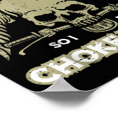 Biker Ride So I Dont Choke People Funny Motorcycle ポスター (角)