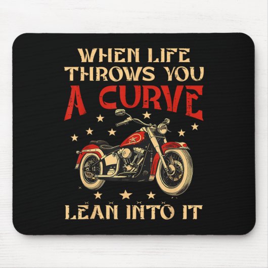 Biker When Life Throws You A Curve Motorcycle Men  マウスパッド (正面)