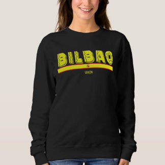 Bilbao Spain   Spanish Flag Espana Tourist Souveni スウェットシャツ