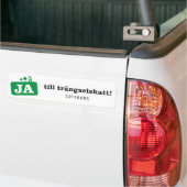 Bildekal - Ja till trängselskatt バンパーステッカー (トラック上)