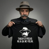Bili Piton Takav Je Posao  Tシャツ