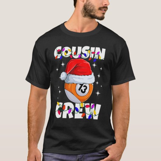 Billiard 13 Ball Play Pool Cousin Crew Christmas L Tシャツ (正面)