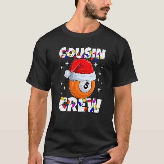 Billiard 5 Ball Play Pool Cousin Crew Christmas Li Tシャツ (正面)