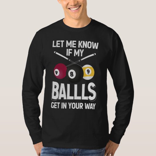 Billiard 8 Ball Play Pool Table Cue Stick Snooker Tシャツ (正面)