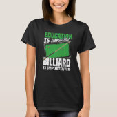 Billiard Player Snooker  Pool Player Tシャツ (正面)