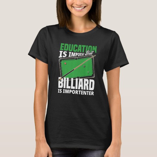 Billiard Player Snooker  Pool Player Tシャツ (正面)