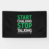 Billiards Player | Stop Talking And Start Chalking 横断幕 (横)