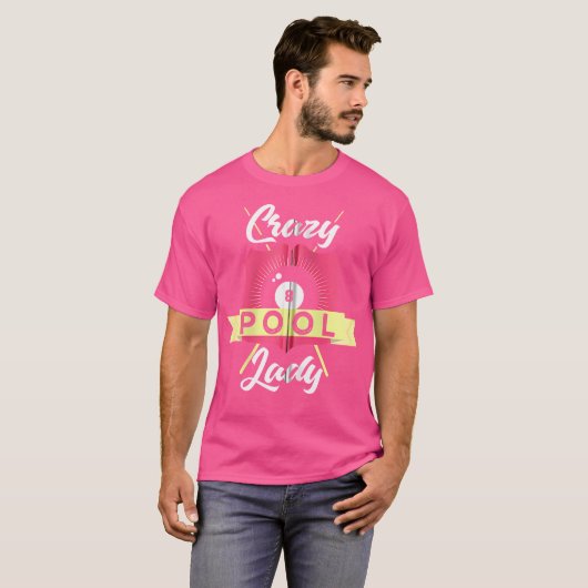 Billiards Pool Funny Crazy Pool Lady Pool Player Tシャツ (正面フル)