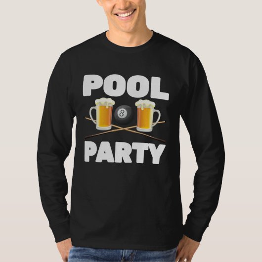 Billiards  Pool Party  Snooker Player  Beer  Bar P Tシャツ (正面)