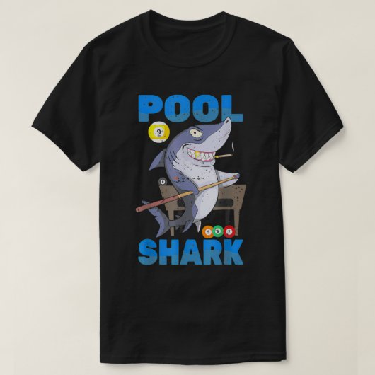 Billiards Pool Shark Snooker Player Bar Pub An Tシャツ (デザイン正面)