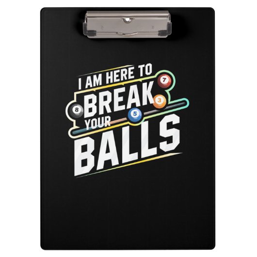Billiards Snooker Is Here To Break Your Balls クリップボード (正面)