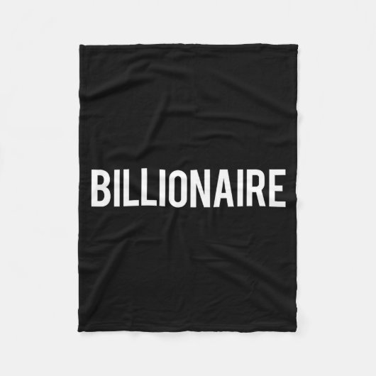 Billionaire - Cool New Money Club Ceo Funny Gift T フリースブランケット (正面)