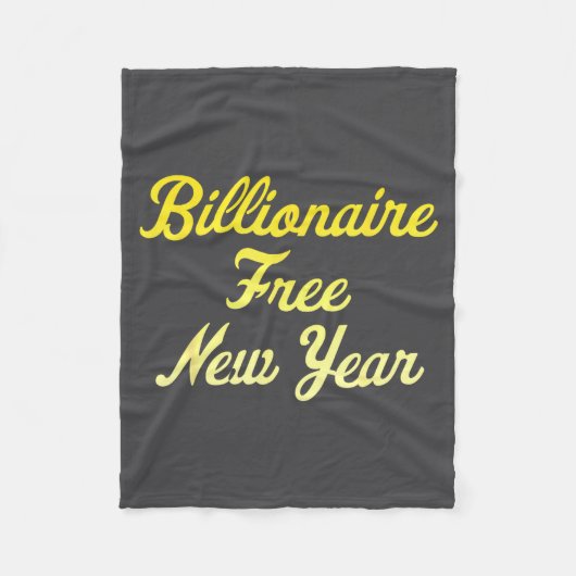 Billionaire , New Year, Hapness, Simple Joys フリースブランケット (正面)