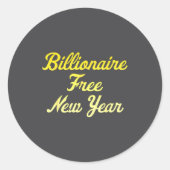 Billionaire , New Year, Hapness, Simple Joys ラウンドシール (正面)