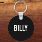 Billy - Cool New Funny Name Fan Gift Tee キーホルダー (正面)