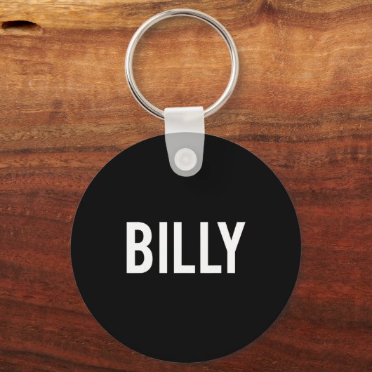 Billy - Cool New Funny Name Fan Gift Tee  キーホルダー (正面)