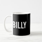 Billy - Cool New Funny Name Fan Gift Tee  コーヒーマグカップ (左)