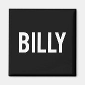 Billy - Cool New Funny Name Fan Gift Tee マグネット (正面)