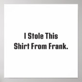 Billy Madison  I Stole This Shirt From Frank ポスター (正面)