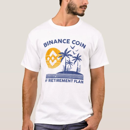 Binanceコイン私の退職計画BNB暗号休暇 Tシャツ (正面)