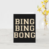 Bing Bing Bong Funny Retro Distressed Quote  カード (黄色い花)