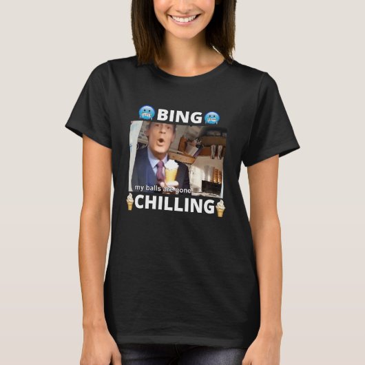 Bing Shi Ling Bing Chilling John Xina Ice Cream Ch Tシャツ (正面)