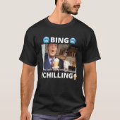 Bing Shi Ling Bing Chilling John Xina Ice Cream Ch Tシャツ (正面)