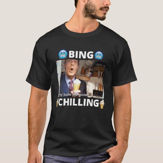 Bing Shi Ling Bing Chilling John Xina Ice Cream Ch Tシャツ (正面)