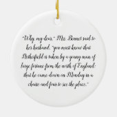 Bingley氏がジェーン・オースティンのプライドと偏見に到着 セラミックオーナメント (裏面)