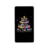 Bingo Balls Bingo All The Way ラベル (正面)