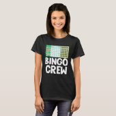 Bingo Crew Bingo Card Game Gambling Luck Bingo Bal Tシャツ (正面フル)