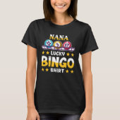 Bingo  For Nana  Lucky Bingo Tシャツ (正面)
