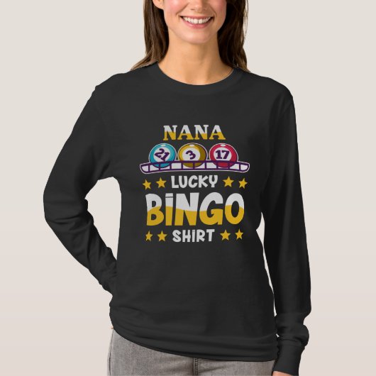 Bingo  For Nana  Lucky Bingo Tシャツ (正面)