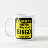 Bingo Funny Personalized Warning コーヒーマグカップ (左)